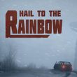 game Hail to the Rainbow
