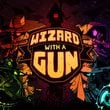 game Wizard with a Gun