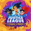 game DC's Justice League: Cosmic Chaos