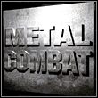 game Metal Combat