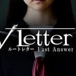 game Root Letter: Last Answer