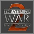 Theatre of War 2: Centauro - v.1.3.6a Hotfix ENG
