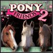 game Pony Friends 2: Kochane kucyki