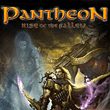 game Pantheon: Rise of the Fallen