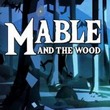 game Mable & The Wood