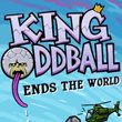 game King Oddball