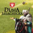 game Duma Szlachecka