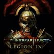 game King Arthur: Legion IX