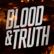 game Blood & Truth