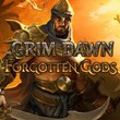 game Grim Dawn: Forgotten Gods