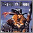 game Fistful of Blood
