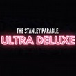 The Stanley Parable: Ultra Deluxe