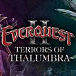 game EverQuest II: Terrors of Thalumbra