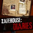 game Zafehouse: Diaries