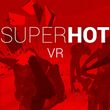 game SUPERHOT VR
