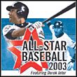 game All-Star Baseball 2003