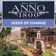 Anno 1800: Ziarna zmiany