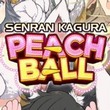 game Senran Kagura Peach Ball