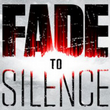 game Fade to Silence