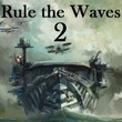 game Rule the Waves 2