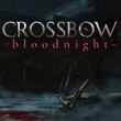 game Crossbow: Bloodnight	