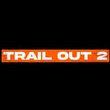 Trail Out 2