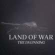 Land of War: The Beginning