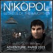 game Nikopol: Secrets of the Immortals