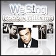 game We Sing: Robbie Williams