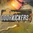game Door Kickers 2: Task Force North