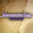 Mercenaries Saga Chronicles