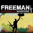 game Freeman: Guerrilla Warfare