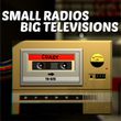 game Small Radios Big Televisions