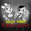 game Fleish & Cherry in Crazy Hotel