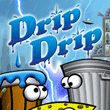 game Drip Drip