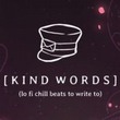 Kind Words