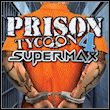 game Prison Tycoon 4: SuperMax