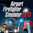 game Airport Firefighter Simulator 2013