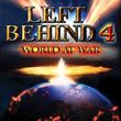 Left Behind 4: World at War