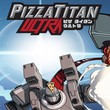 game Pizza Titan Ultra