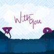 game With You