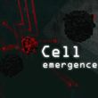 game Cell: emergence