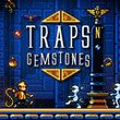 game Traps n' Gemstones