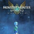game Monster Hunter Stories 2: Wings of Ruin