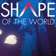 game Shape of the World