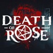 game Death of Rose