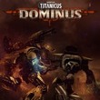 game Adeptus Titanicus: Dominus