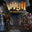 Vigil: The Longest Night - Zapis z 3 możliwymi zakończeniami