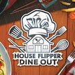 House Flipper: Dine Out