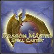game Dragon Master Spell Caster